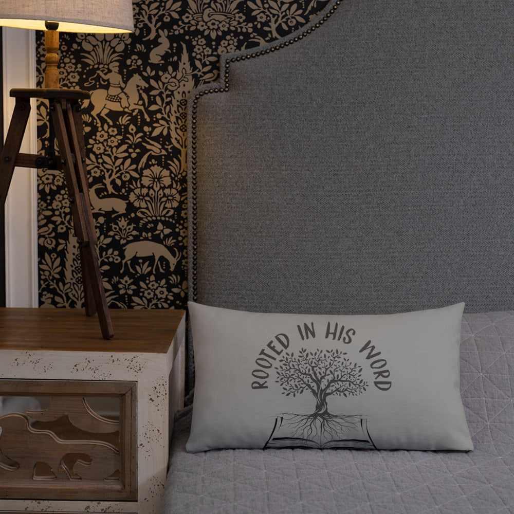 Rooted In HIs Word Premium Pillow - Inspirational Expressions
