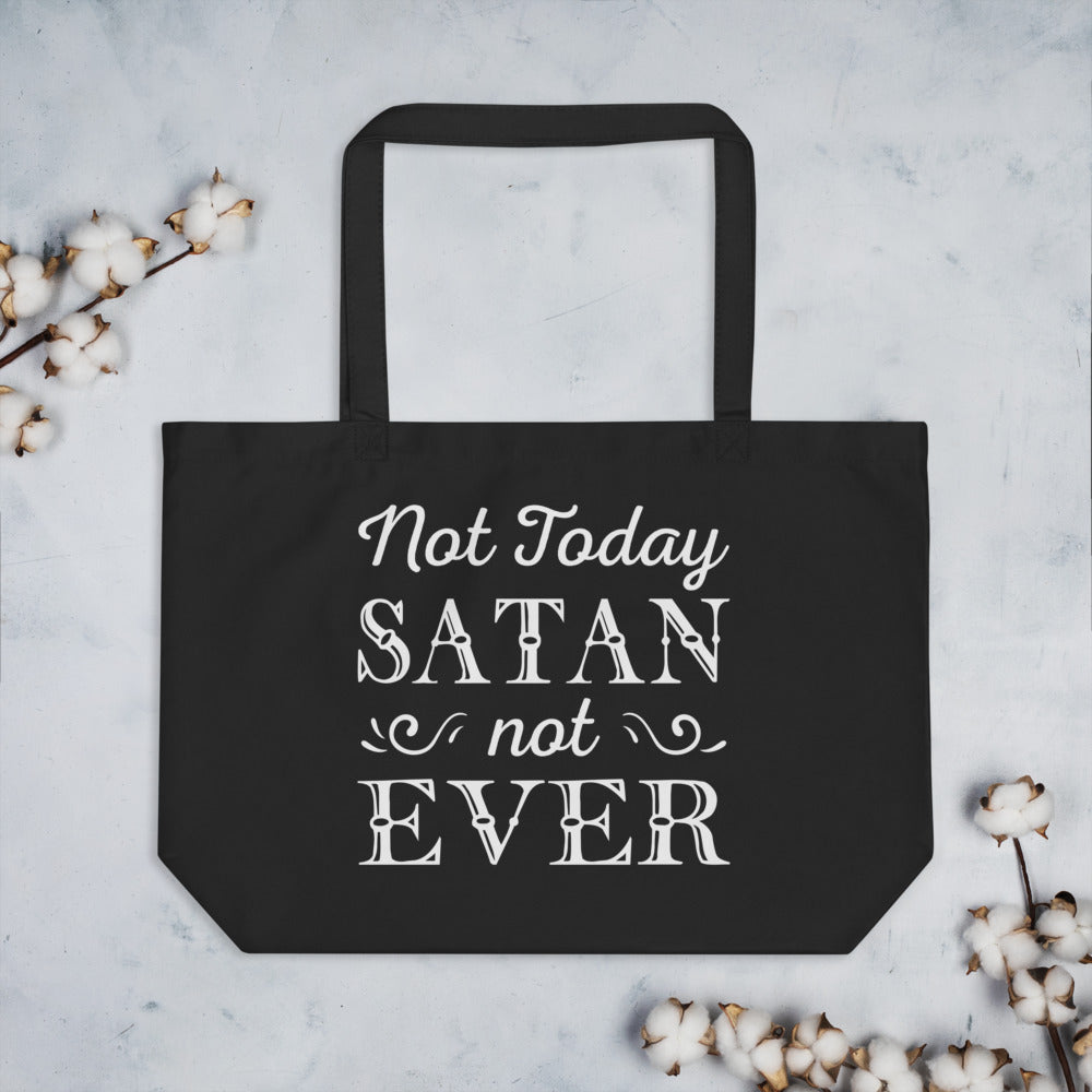 Not Today Satan Tote Bag - Inspirational Expressions