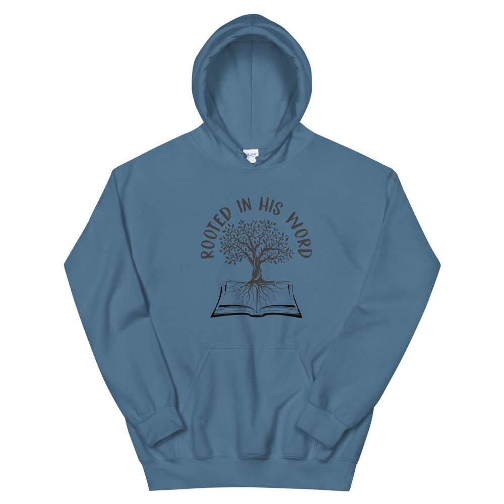 Rooted In His Word Unisex Hoodie - Inspirational Expressions
