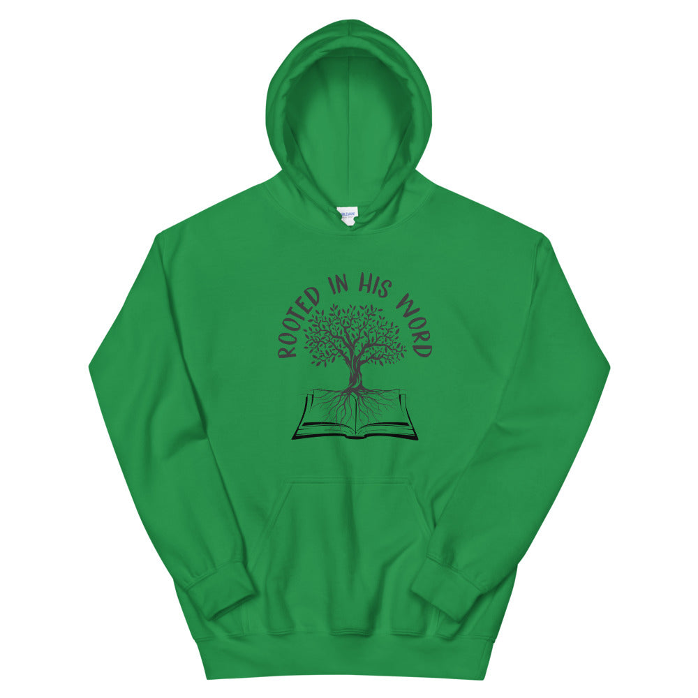Rooted In His Word Unisex Hoodie - Inspirational Expressions