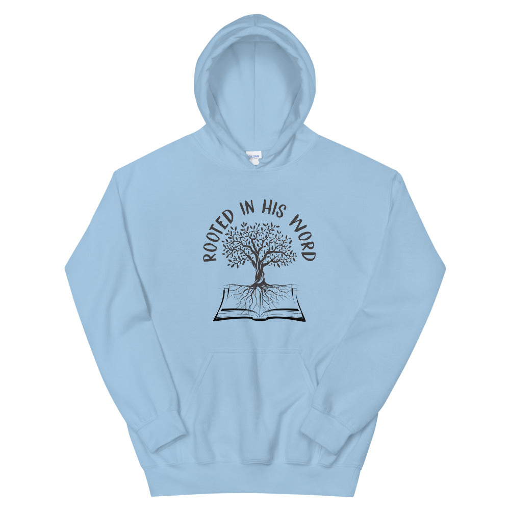 Rooted In His Word Unisex Hoodie - Inspirational Expressions