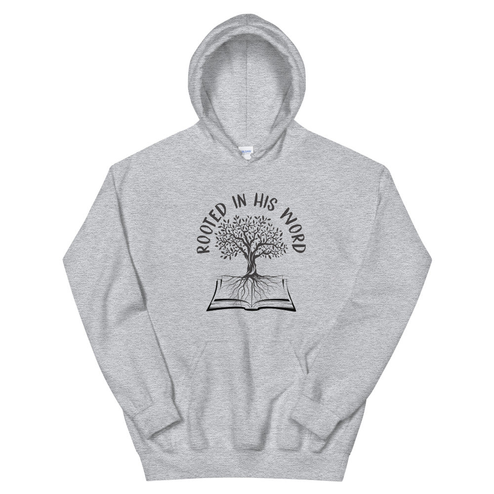 Rooted In His Word Unisex Hoodie - Inspirational Expressions