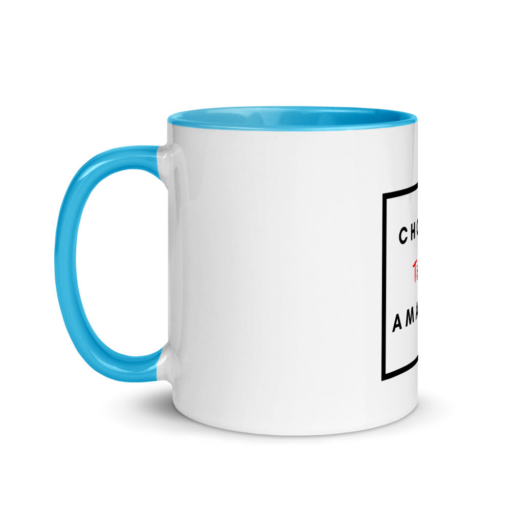 Choose To Be Amazing Mug with Color Inside - Inspirational Expressions