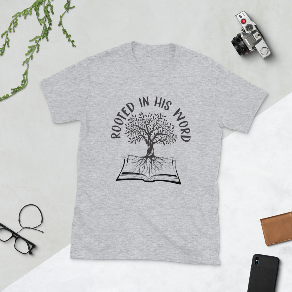Rooted In His Word Unisex T-shirt