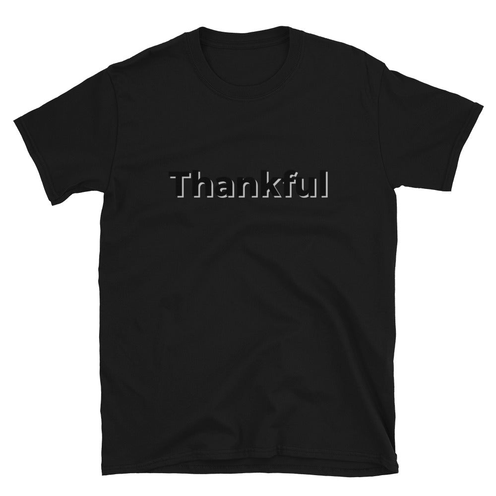 Thankful Unisex T-Shirt - Inspirational Expressions 